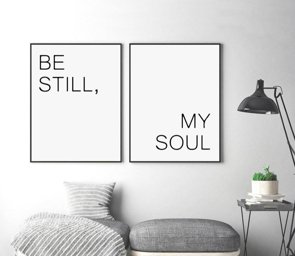 Be Still My Soul Motivational Quote Minimalism Art Canvas Poster Painting Wall Picture Print Modern Home Decoration Room Decor 